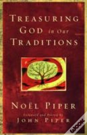Capa do artigo Treasuring God In Our Traditions