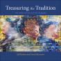 Treasuring The Tradition - Preview