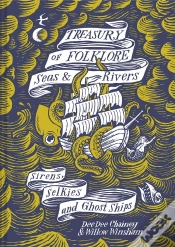 Capa do artigo Treasury Of Folklore: Seas And Rivers