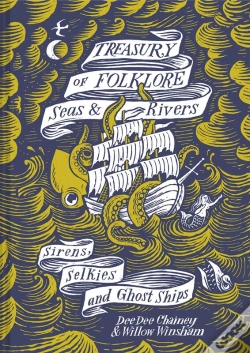 Capa do artigo Treasury Of Folklore: Seas And Rivers