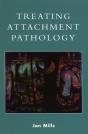 Treating Attachment Pathology - Preview