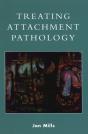 Treating Attachment Pathology - Preview