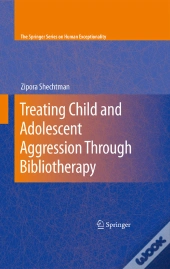 Treating Child And Adolescent Aggression Through Bibliotherapy