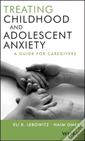 Capa do artigo Treating Childhood And Adolescent Anxiety