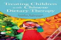 Treating Children With Chinese Dietary Therapy