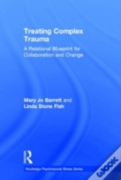 Treating Complex Trauma