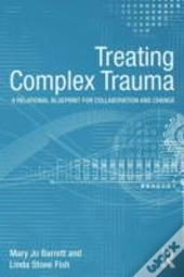Treating Complex Trauma