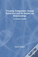 Treating Compulsive Sexual Behaviour And Its Impact On Relationships