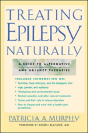 Treating Epilepsy Naturally - Preview