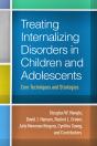 Treating Internalizing Disorders In Children And Adolescents - Preview
