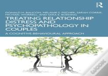 Treating Relationship Distress And Psychopathology In Couples