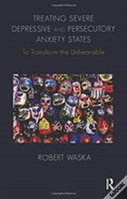 Capa do artigo Treating Severe Depressive And Persecutory Anxiety States