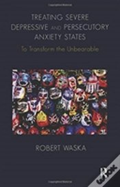 Capa do artigo Treating Severe Depressive And Persecutory Anxiety States