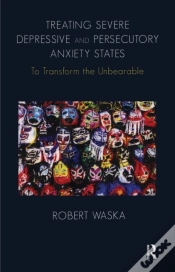 Capa do artigo Treating Severe Depressive And Persecutory Anxiety States