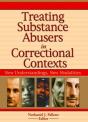 Treating Substance Abusers In Correctional Contexts - Preview