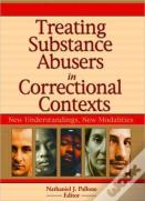 Treating Substance Abusers In Correctional Contexts