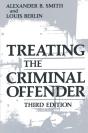 Treating The Criminal Offender - Preview