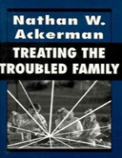Treating The Troubled Family