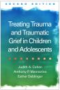 Treating Trauma And Traumatic Grief In Children And Adolescents, Second Edition - Preview