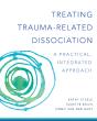 Treating Trauma-Related Dissociation - Preview