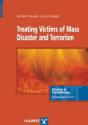 Treating Victims Of Mass Disaster And Terrorism - Preview