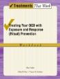 Treating Your Ocd With Exposure And Response (Ritual) Prevention Therapy Workbook - Preview