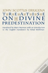 Treatise On Divine Predestination