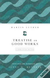 Capa do artigo Treatise On Good Works