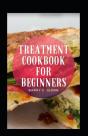 Treatment Cookbook For Beginners - Preview