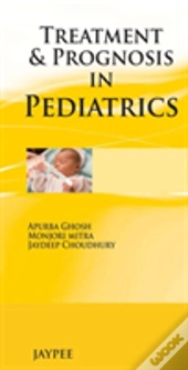 Treatment & Prognosis In Pediatrics