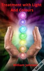Treatment With Light  & Colours