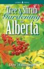 Tree And Shrub Gardening For Alberta - Preview