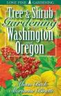 Tree And Shrub Gardening For Washington And Oregon - Preview