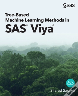 Capa do artigo Tree-Based Machine Learning Methods In Sas(R) Viya(R)