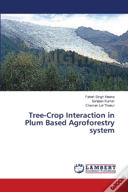 Capa do artigo Tree-Crop Interaction In Plum Based Agroforestry System