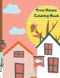 Tree House Coloring Book - Preview