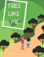 Tree Like Me - Preview