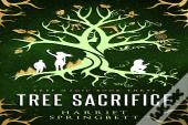 Tree Sacrifice