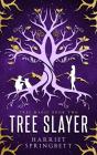 Tree Slayer (Tree Magic 2) - Preview
