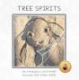 Tree Spirits - Preview