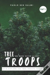 Tree Troops
