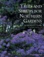 Trees And Shrubs For Northern Gardens - Preview