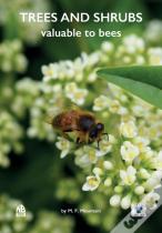 Trees And Shrubs Valuable To Bees