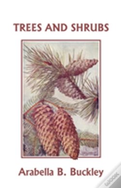 Capa do artigo Trees And Shrubs (Yesterdays Classics)