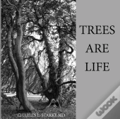 Trees Are Life