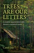 Trees Are Our Letters