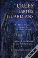 Trees, Earth'S Guardians