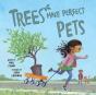 Trees Make Perfect Pets - Preview