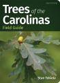 Trees Of The Carolinas Field Guide - Preview
