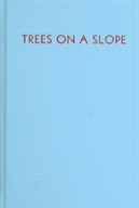 Trees On A Slope